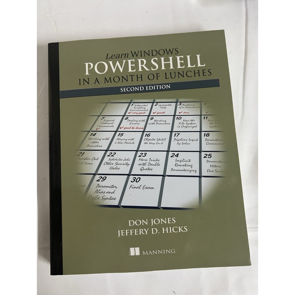 Learn Windows PowerShell in a Month of Lunches Second Edition Don Jones Manning